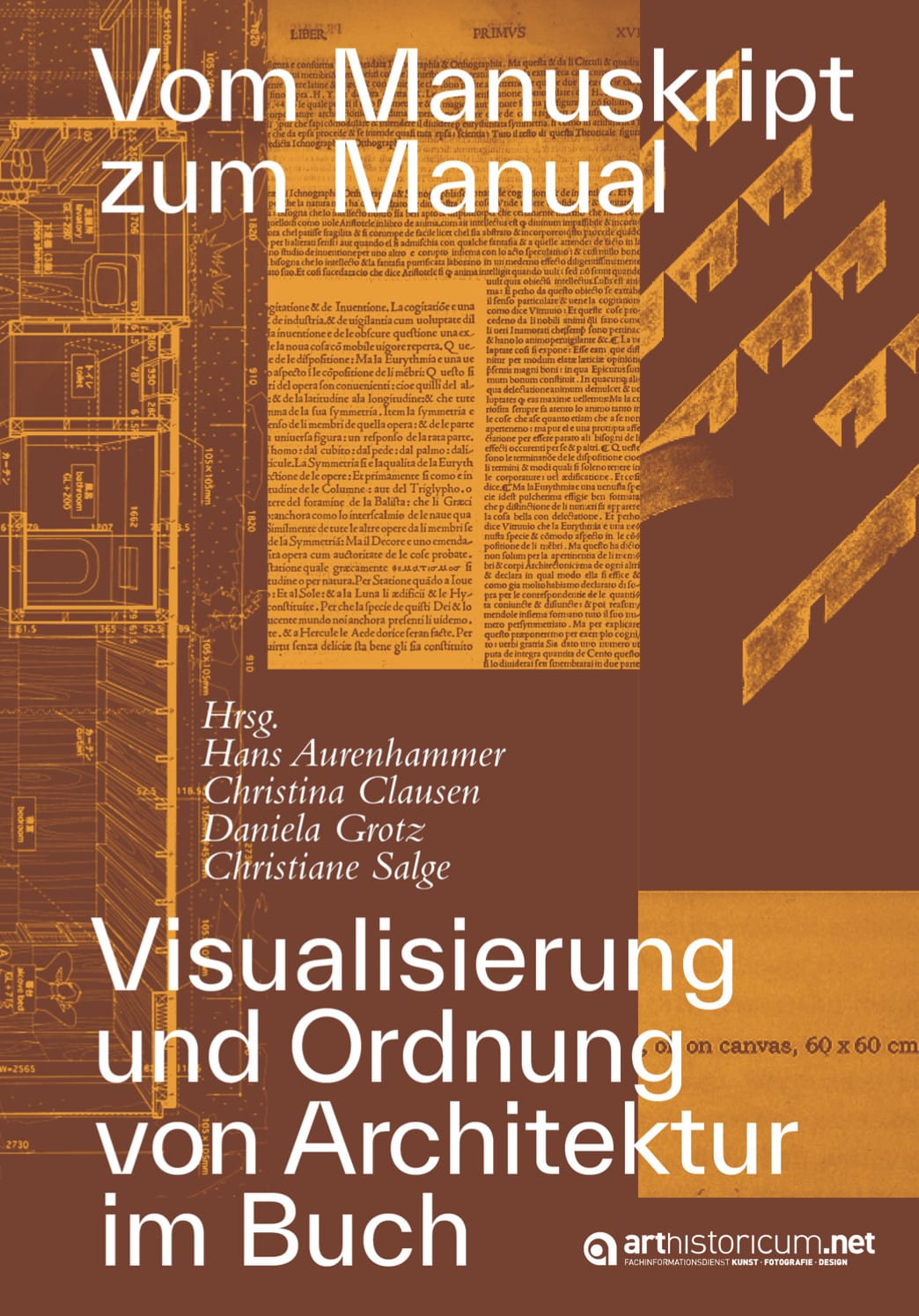 Vom Manuskript zum Manual. Visualisierung und Ordnung von Architektur im Buch_Cover